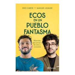 Libro Ecos En Un Pueblo Fantasma - Edo Caroe / Diverti