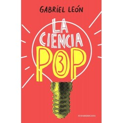 La Ciencia Pop 3 / Gabriel Leon