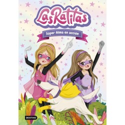 Libro Las Ratitas 2 - Super Alma En Accion - Tapa Dura